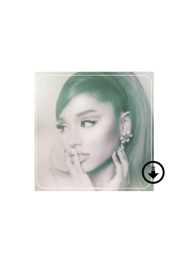 Ariana Grande Positions Digital Album Download 14 Songs