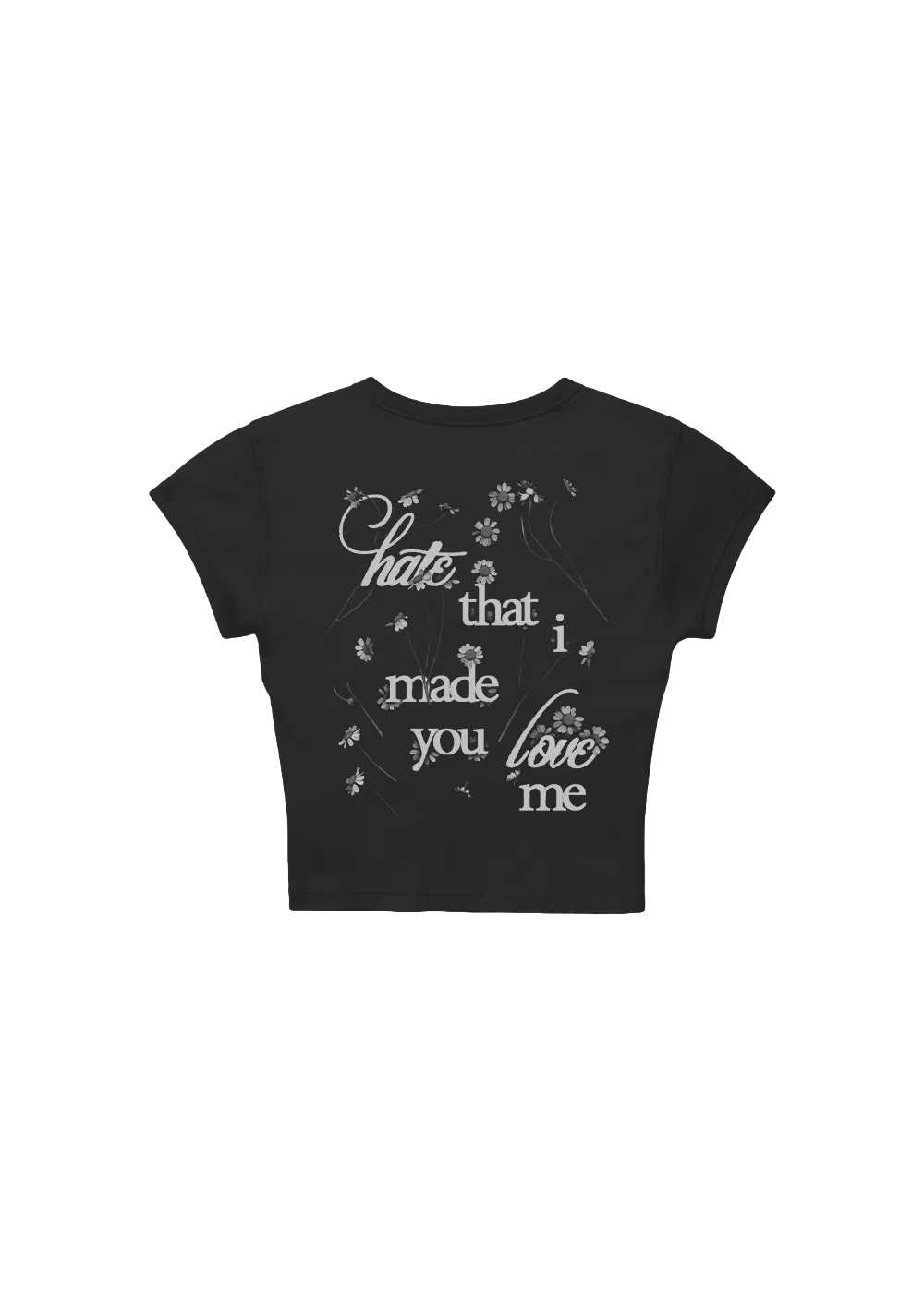 Ariana Grande Hate Made You Love Me Baby Tee S-XL